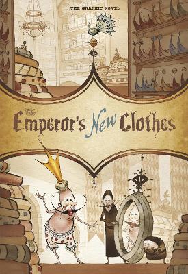 The Emperor's New Clothes: The Graphic Novel - Hans C. Andersen - cover