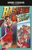 Basketball Camp Champ - Jake Maddox - cover