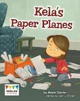 Kela's Paper Planes - Anne Giulieri - cover