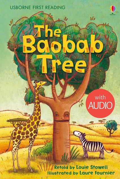 The Baobab Tree - Louie Stowell,Laure Fournier - ebook