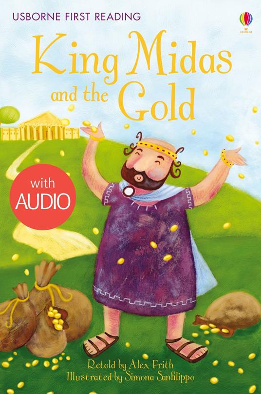 King Midas and the Gold - Alex Frith,Simona Sanfilippo - ebook