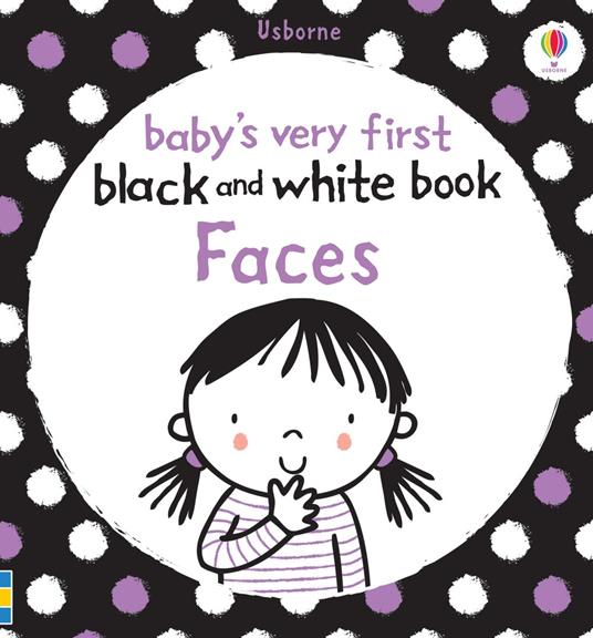 Baby's Very First Black and White Book Faces - Stella Baggott - ebook