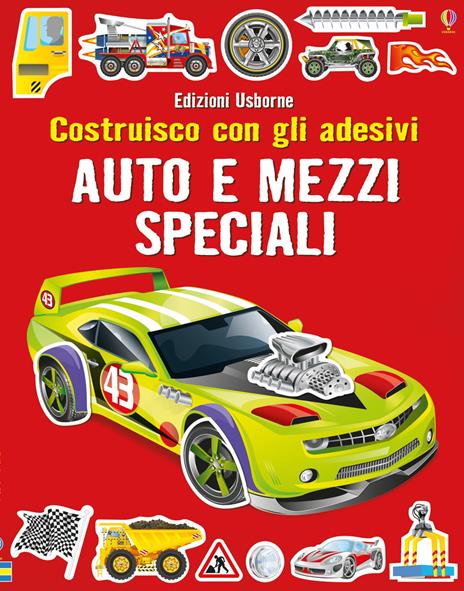 Auto e mezzi speciali. Con adesivi. Ediz. a colori - Simon Tudhope - copertina