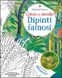 Dipinti famosi. Con adesivi. Ediz. illustrata - Rosie Dickins - copertina