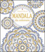 Mandala da colorare. Ediz. illustrata