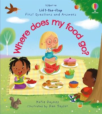 First Questions and Answers: Where does my food go? - Katie Daynes - cover