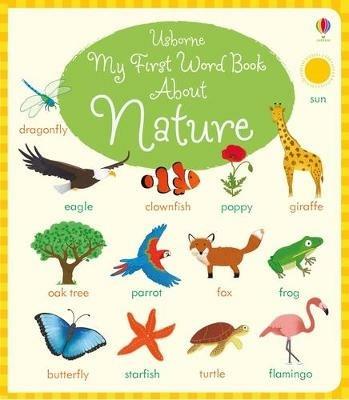 My first word book about nature. Ediz. a colori - Holly Bathie - copertina