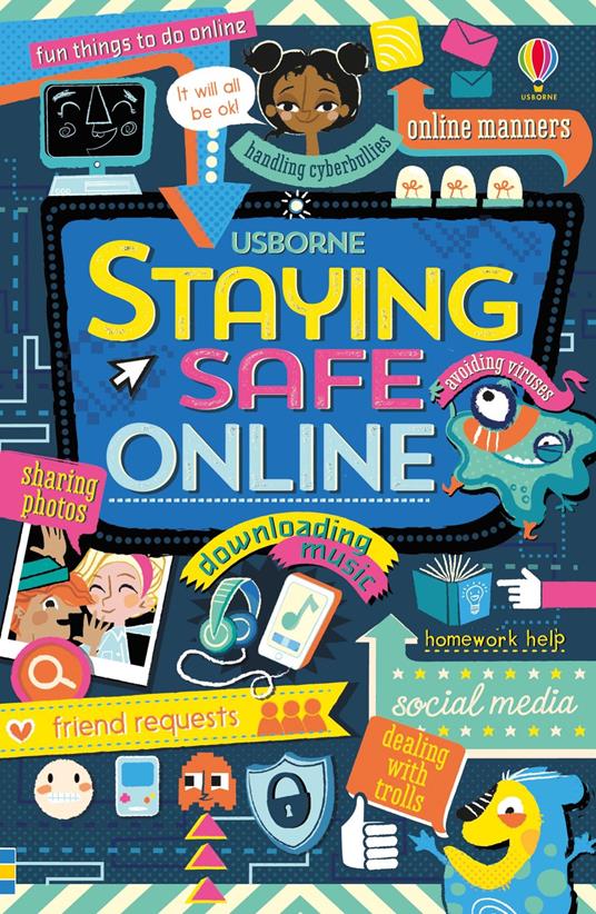 Staying safe online - Louie Stowell,Various - ebook