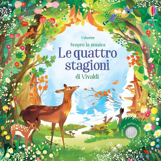 Le quattro stagioni di Vivaldi. Ediz. a colori - Fiona Watt - copertina