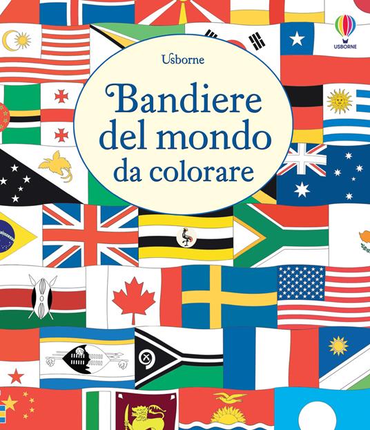 Bandiere del mondo da colorare. Ediz. illustrata - Susan Meredith - copertina
