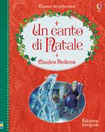 Un canto di Natale. Ediz. a colori