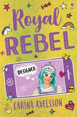 Royal Rebel: Designer - Carina Axelsson - cover