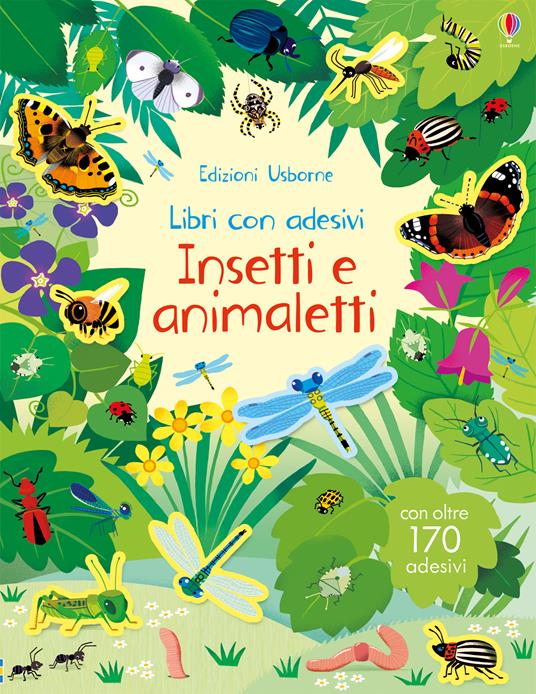 Insetti e animaletti. Con adesivi. Ediz. illustrata - Caroline Young - copertina