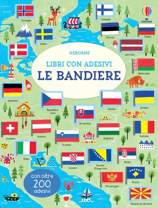 Le bandiere. Con adesivi. Ediz. a colori - Hui Skipp - copertina