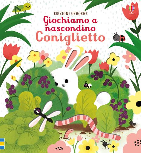 Coniglietto. Giochiamo a nascondino. Ediz. a colori - Sam Taplin - copertina