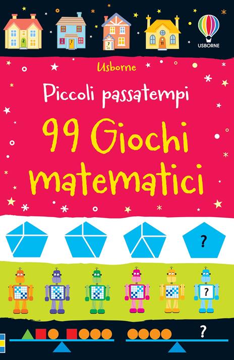 99 giochi matematici - Sarah Khan - copertina