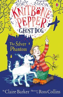 The Silver Phantom - Claire Barker - cover