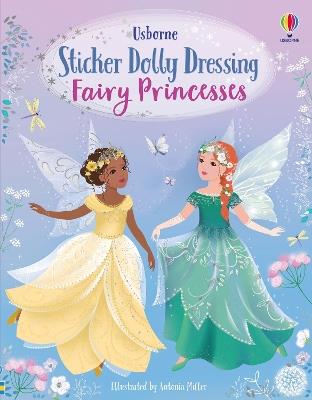 Sticker Dolly Dressing Fairy Princesses - Fiona Watt - cover