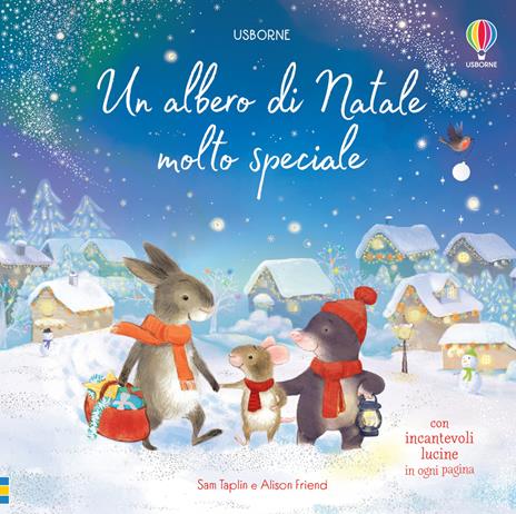 Un albero di Natale molto speciale. Ediz. a colori - Sam Taplin,Alison Friend - copertina