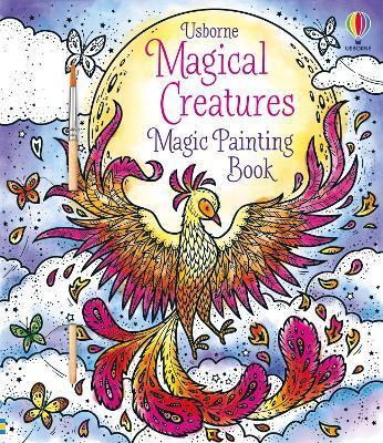 Magical Creatures Magic Painting Book - Abigail Wheatley - cover