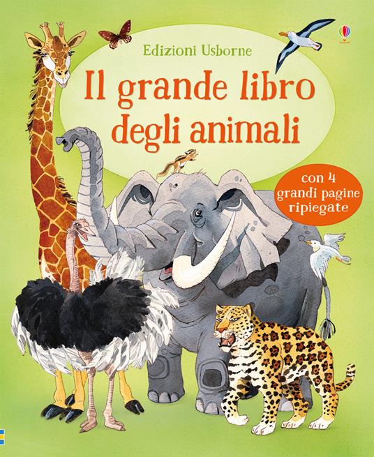 Il grande libro degli animali - Hazel Maskell - copertina