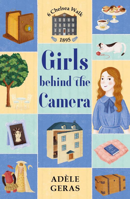 Girls Behind the Camera - Adèle Geras - ebook