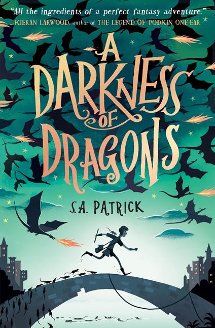 A Darkness of Dragons - S.A. Patrick - ebook