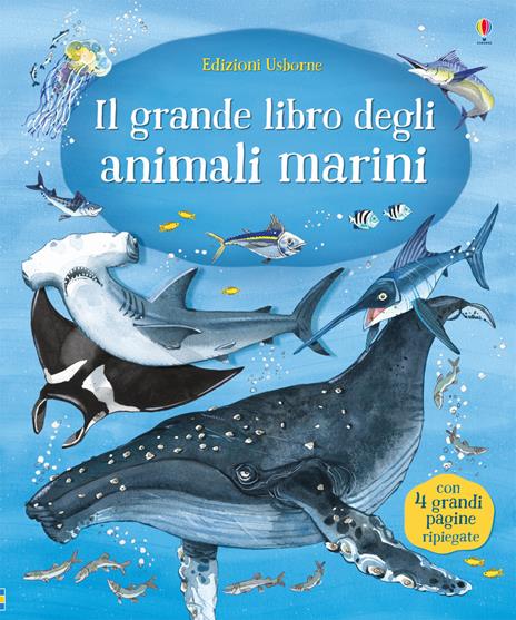 Il grande libro degli animali marini - Minna Lacey - copertina