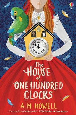 The House of One Hundred Clocks - A.M. Howell - cover