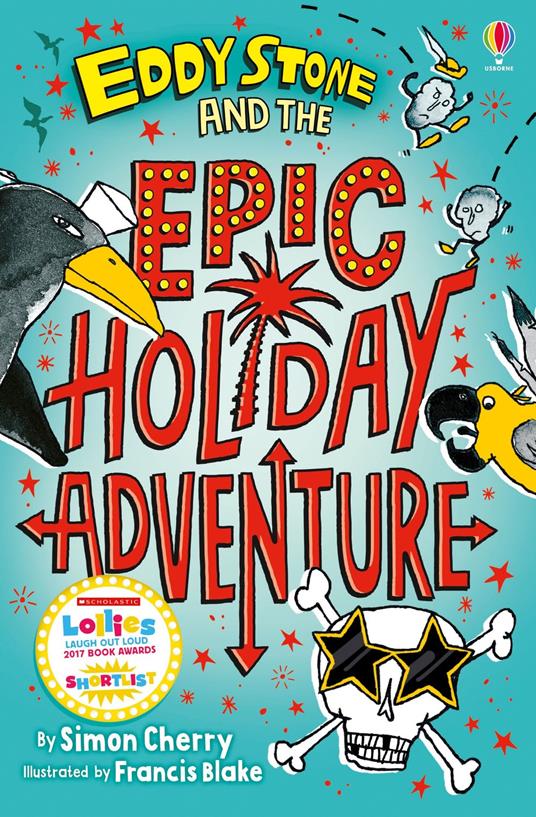 Eddy Stone and the Epic Holiday Adventure BK1 - Simon Cherry,Francis Blake - ebook