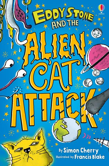Eddy Stone and the Alien Cat Attack - Simon Cherry,Francis Blake - ebook