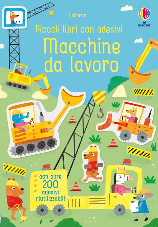 Macchine da lavoro. Ediz. a colori - Hannah Watson - copertina