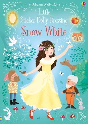 Little Sticker Dolly Dressing Snow White - Fiona Watt - cover