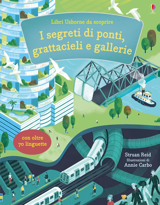 Ponti, torri e gallerie. Libri da scoprire. Ediz. a colori - Struan Reid - copertina