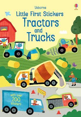 Little First Stickers Tractors and Trucks - Hannah Watson - cover