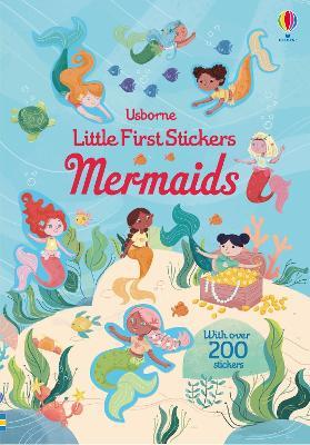Little First Stickers Mermaids - Holly Bathie - cover