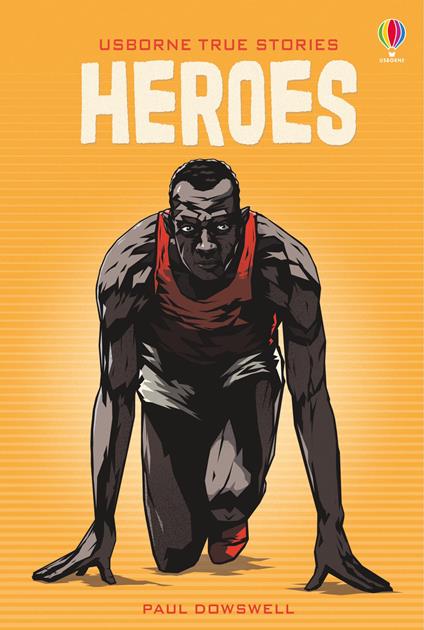 Heroes - Paul Dowswell - copertina