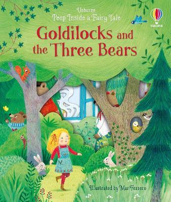 Peep Inside a Fairy Tale Goldilocks and the Three Bears - Anna Milbourne - cover