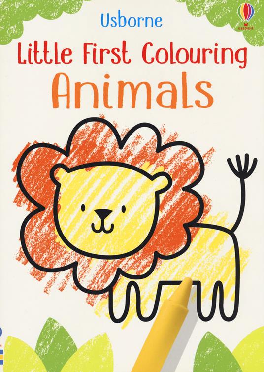 Little First Colouring Animals - Kirsteen Robson - cover