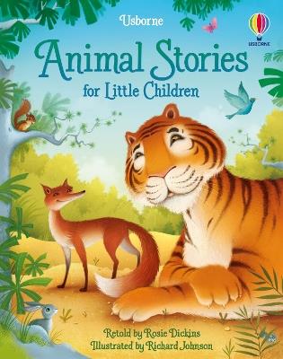Animal Stories for Little Children - Rosie Dickins - cover