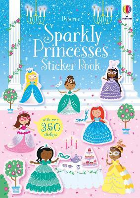 Sparkly Princesses Sticker Book - Kirsteen Robson - cover