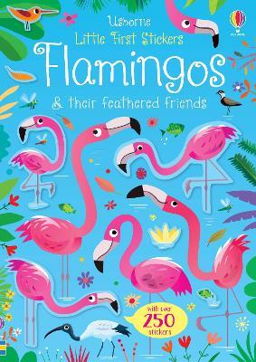 Little First Stickers Flamingos - Kirsteen Robson - cover