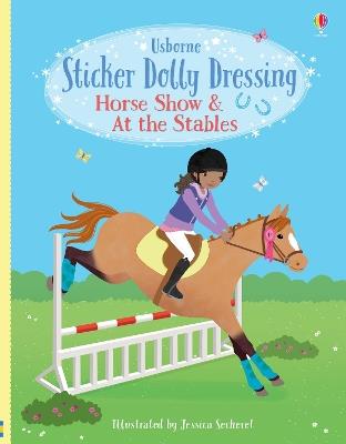 Sticker Dolly Dressing Horse Show & At the Stables - Lucy Bowman - cover