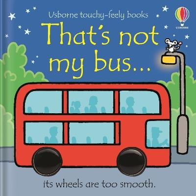 That's not my bus... - Fiona Watt - cover
