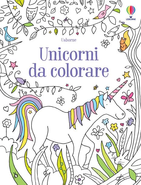 Unicorni da colorare. Ediz. illustrata - Kirsteen Robson - copertina