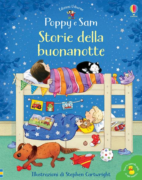 Storie della buonanotte. Poppy e Sam. Ediz. a colori - Heather Amery,Lesley Sims - copertina