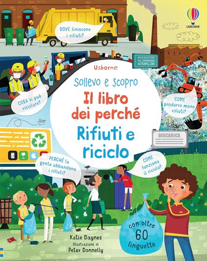 Rifiuti e riciclo. Il libro dei perché. Ediz. a colori - Katie Daynes - copertina