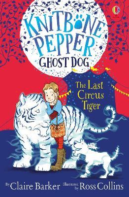 The Last Circus Tiger - Claire Barker - cover