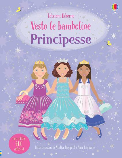 Principesse. Con adesivi. Ediz. a colori - Fiona Watt - copertina