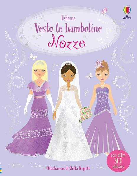 Nozze. Con adesivi. Ediz. a colori - Fiona Watt - copertina